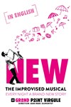 NEW - The Improvised Musical | Spectacle en anglais / in English - Le Grand Point Virgule - Salle Apostrophe