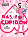 RAS Le Cupidon - Théâtre de l'Observance - salle 2