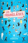 Les Franglaises - Domaine d'O