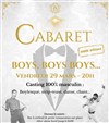 Cabaret : boys, boys, boys... - Ô Boudoir Lyon