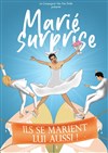 Marié Surprise ! - Théâtre de l'Observance - salle 1