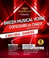 Breizh Musical Voice | Concours de chant - Centre des Congrès du Chapeau Rouge