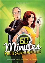 60 minutes pour sauver mon couple La Comdie du Mas Affiche