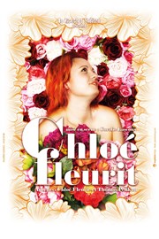 Chloé fleurit Thtre Notre Dame - Salle Noire Affiche