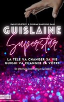 Guislaine Superstar